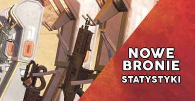 Statystyki dwóch nowych broni, jakie nadchodzą do Apex Legends!