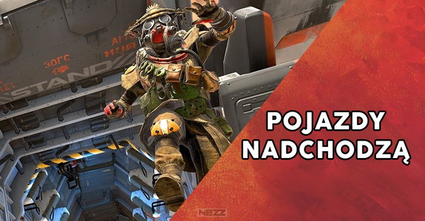 Nowy pojazd w Apex Legends pomieści 3 osoby!